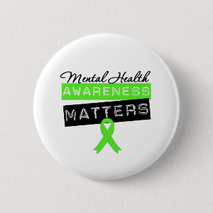 Mental Health Awareness Matters Pinback Button