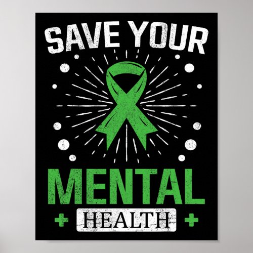 Mental Health Awareness Men Women Save Your Mental Poster