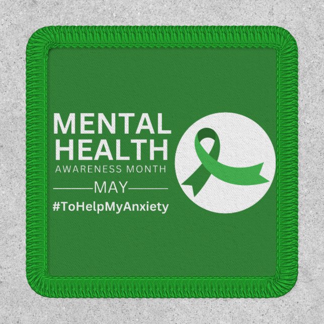Mental Health Awareness Month 2023 | Anxiety Patch (Front)