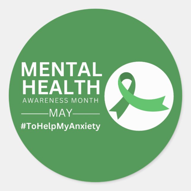 Mental Health Awareness Month  | Anxiety Classic Round Sticker (Front)