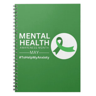 Mental Health Awareness Month Anxiety Notebook