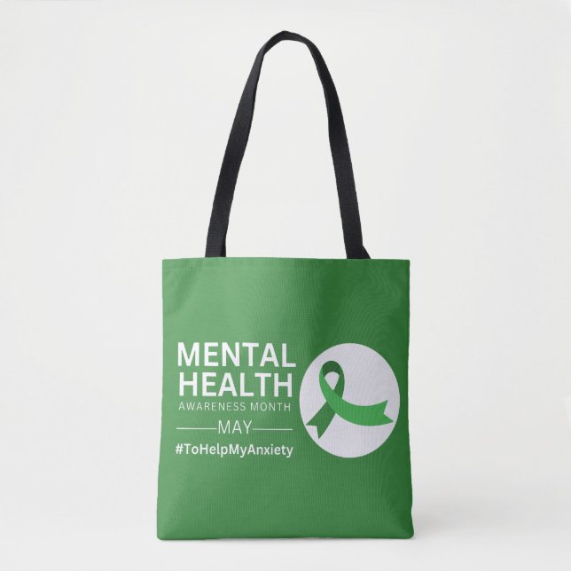 Mental Health Awareness Month  | Anxiety Tote Bag (Front)