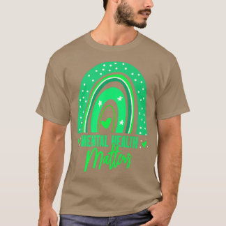 Mental Health Awareness Month Matters For Women Ki T-Shirt