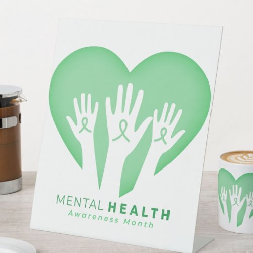 Mental Health Awareness Month Pedestal Sign