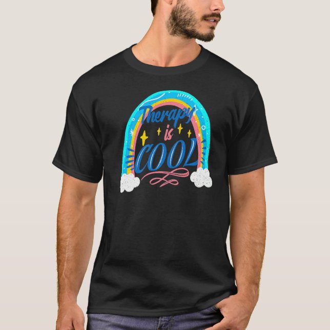 Mental Health Awareness Month Therapy Is Cool Posi T-Shirt (Front)