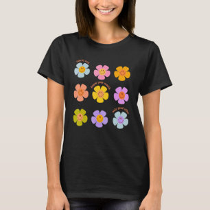 Mental Health Awareness Quote Plant  Cute Flower P T-Shirt