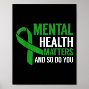 Mental Health Awareness S And So Do You  Poster