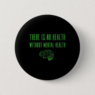 Mental Health Awareness Shirt - Green End The Stig Button
