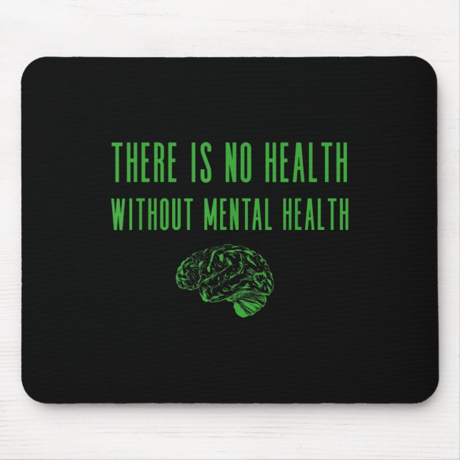 Mental Health Awareness Shirt - Green End The Stig Mouse Pad (Front)