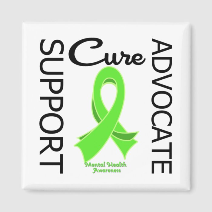 Mental Health Awareness Support Advocate Cure Magnets