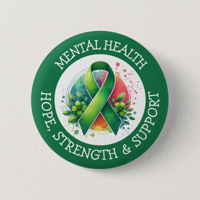 Mental Health Awareness - Support Strength Support Button (Front)
