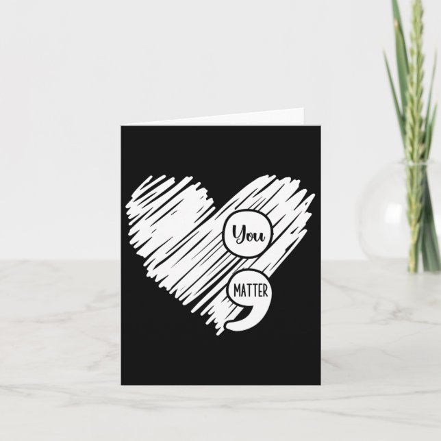 Mental Health Awareness Week Semicolon Suicide Pre Card (Front)