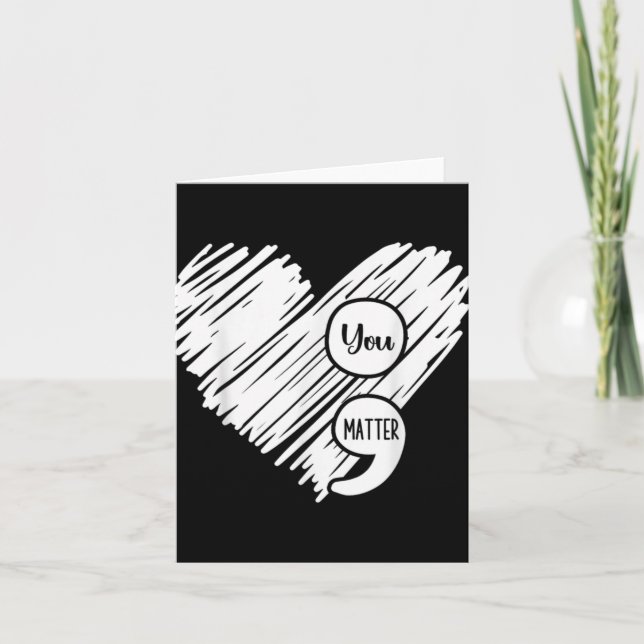 Mental Health Awareness Week Semicolon Suicide Pre Card (Front)