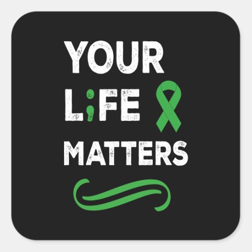 Mental Health Awareness Your Life Matters Square Sticker