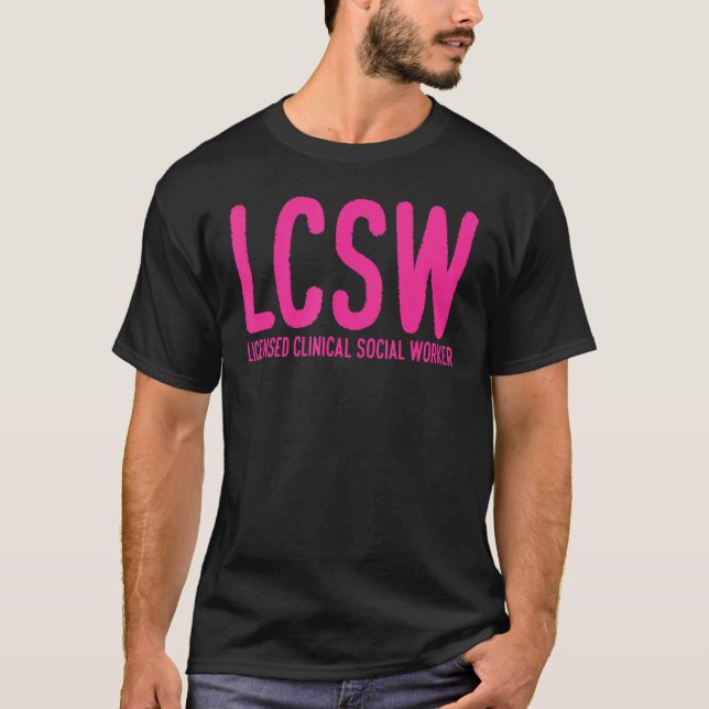 Mental Health Counselor Gifts LCSW Licensed Clinic T-Shirt (Front)