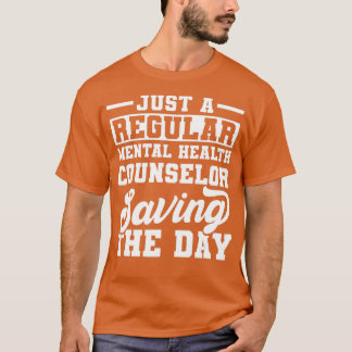 Mental Health Counselor Saving Licensed Counseling T-Shirt