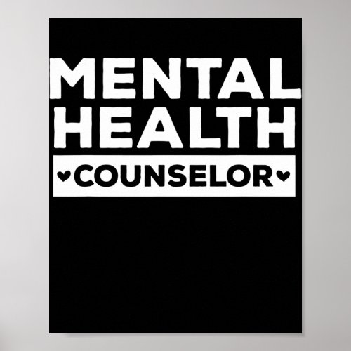 Mental Health Counselor Therapist Mental Illness Poster