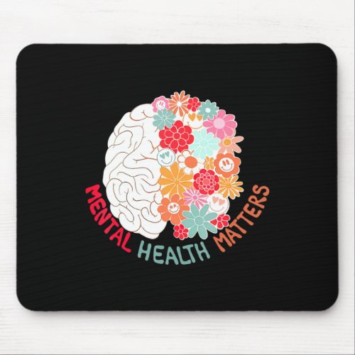 Mental Health Flower Brain Suicide Awareness And P Mouse Pad