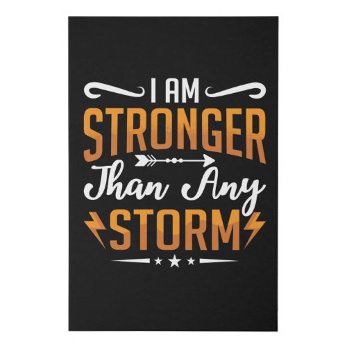 Mental Health I Am Stronger Than Any Storm Anxiety Faux Canvas Print