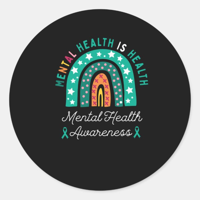 mental health is health, mental health awareness classic round sticker (Front)