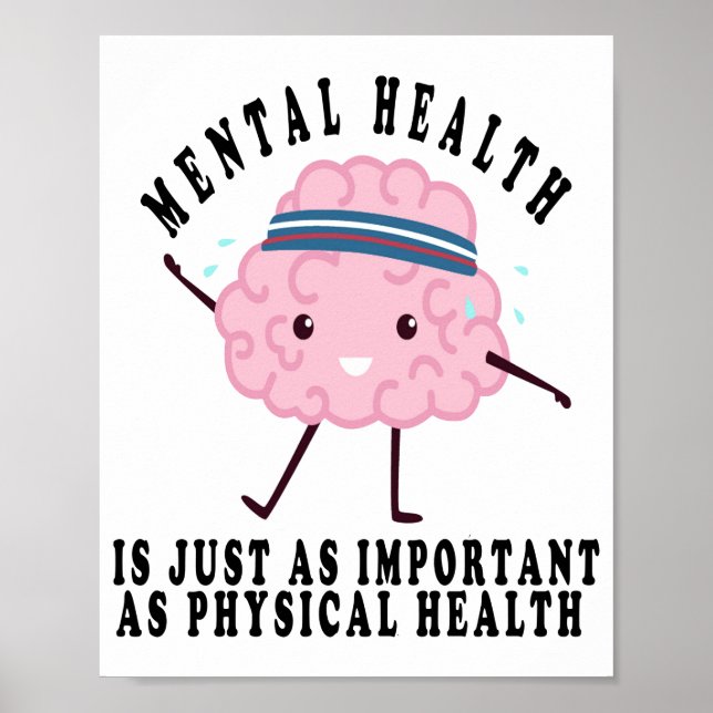 Mental Health Is Important Poster (Front)