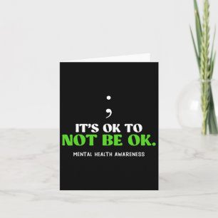 Mental Health Its Ok To Not Be Ok Awareness Solida Card