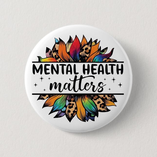 Mental Health Matters | Awareness Button (Front)