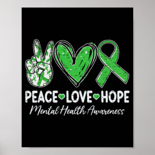 Mental Health Matters Awareness Peace Love Hope Gr Poster