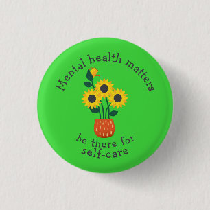 Mental Health Matters: Be There For Self-Care Button