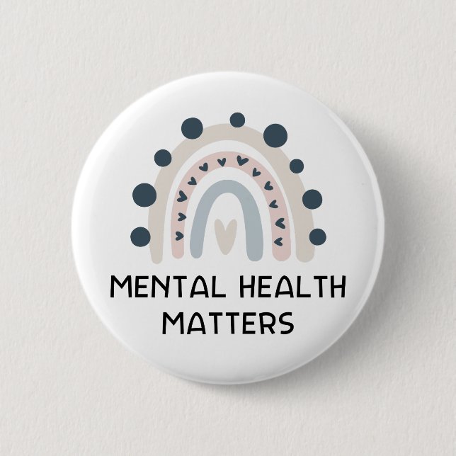 Mental Health Matters  - Boho Rainbow  Button (Front)