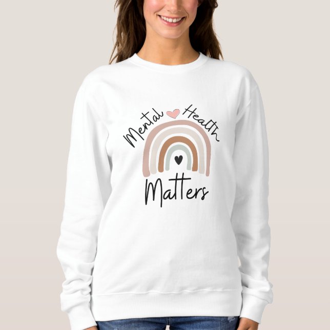 Mental Health Matters - Brown Rainbow  Sweatshirt (Front)