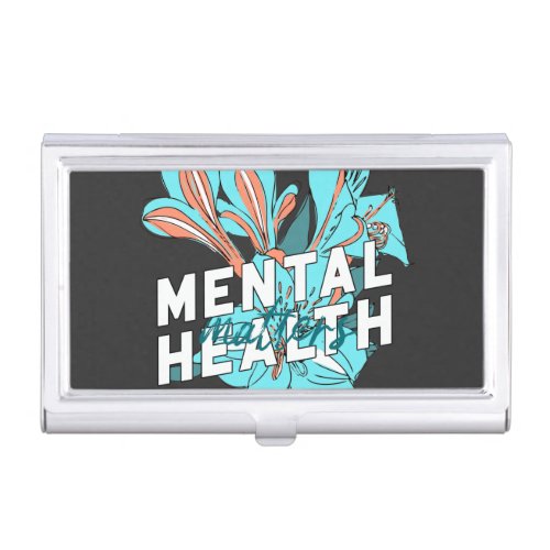 Mental Health Matters Business Card Case