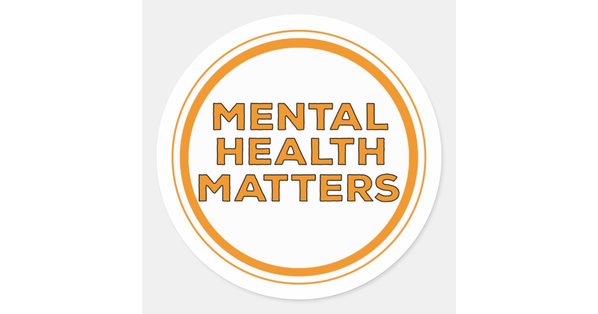 Mental Health Matters Classic Round Sticker | Zazzle