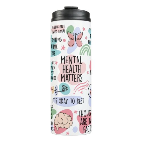 Mental Health Matters Colorful Affirmation Thermal Tumbler