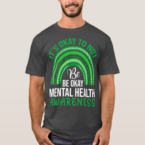 Mental Health Matters End The Stigma Psychology Th T_Shirt