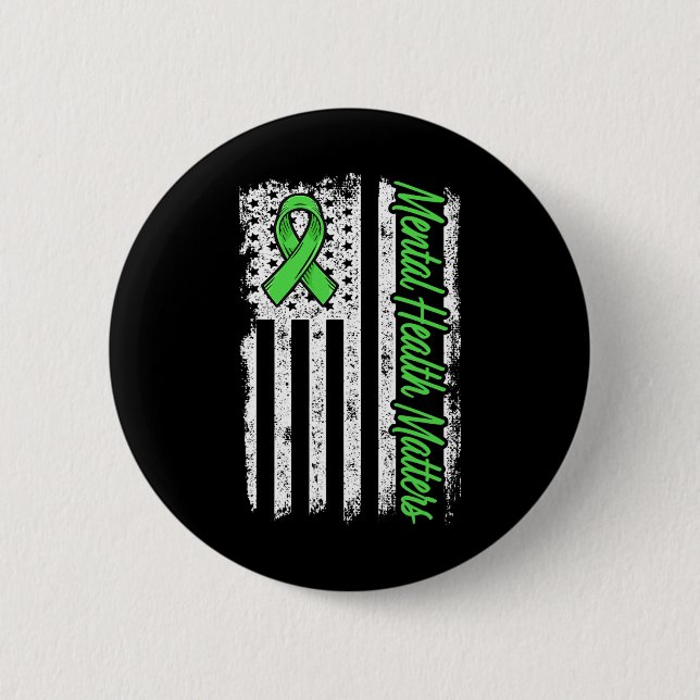 Mental Health Matters Fight Stigma Mental Health A Button (Front)
