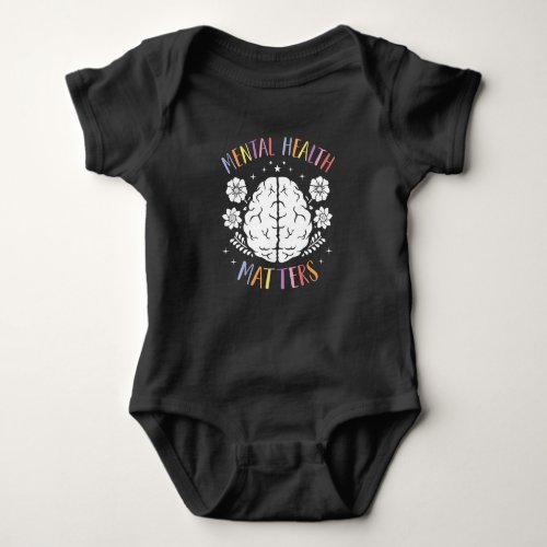 Mental Health Matters for Everybody Brain Flower Baby Bodysuit