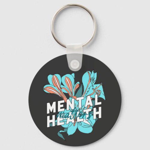 Mental Health Matters Keychain