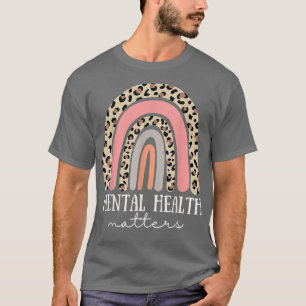 Mental Health Matters Leopard Print Boho Rainbow A T-Shirt