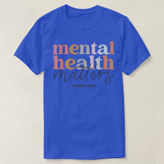 Mental Health Matters Mental Health Awareness4948  T-Shirt (Design Front)