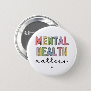 Mental Health Matters Pin Positive Pinback Buttons Pins for Backpacks  Mental Awareness Button Pins -  Sweden