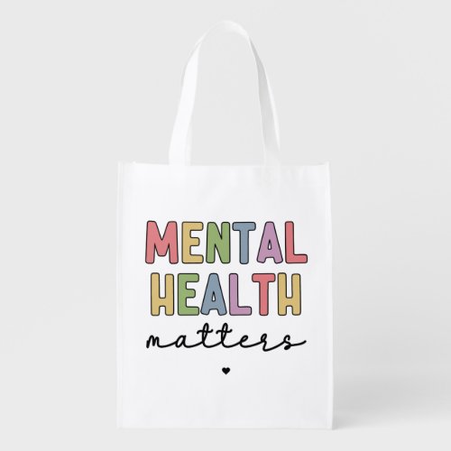 Mental Health Matters  Mental Health Awareness Grocery Bag