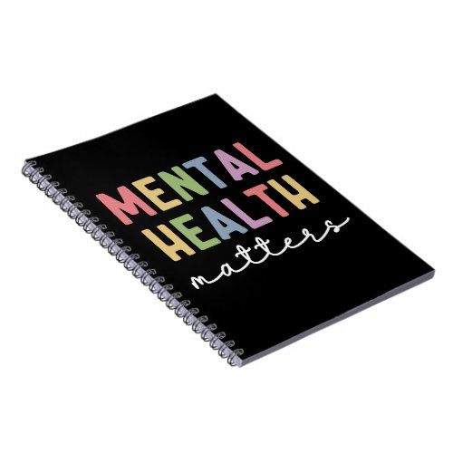 Mental Health Matters  Mental Health Awareness Notebook