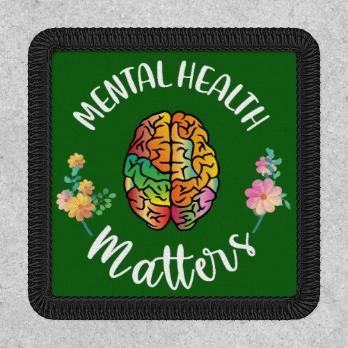 Mental Health Matters  Mental Health Awareness Patch