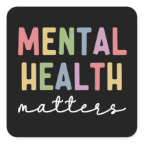 Mental Health Matters | Mental Health Awareness Square Sticker