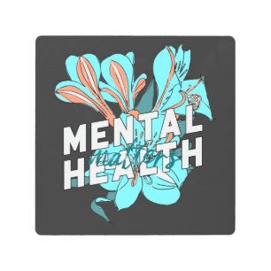Mental Health Matters Metal Print