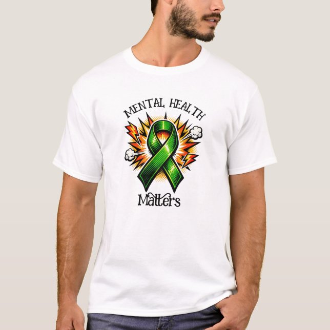 Mental Health Matters Pop Art Green Ribbon T-Shirt (Front)