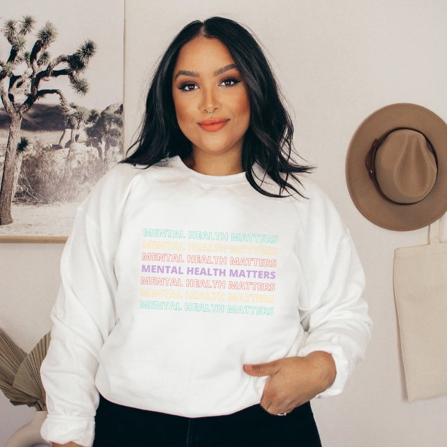 Mental Health Matters | Quote Sans VII Peach Candy Sweatshirt (Mental Health Matters Sweatshirt |Quote Sans VII Peach Candy | Aesthetic Sweater)