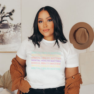 Mental Health Matters   Quote Sans VII Peach Candy T-Shirt