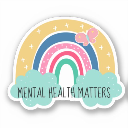 Mental Health Matters Rainbow Sticker